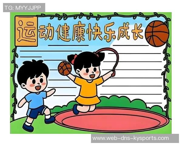 适合小学生参与的多样化体育运动项目推荐与指导